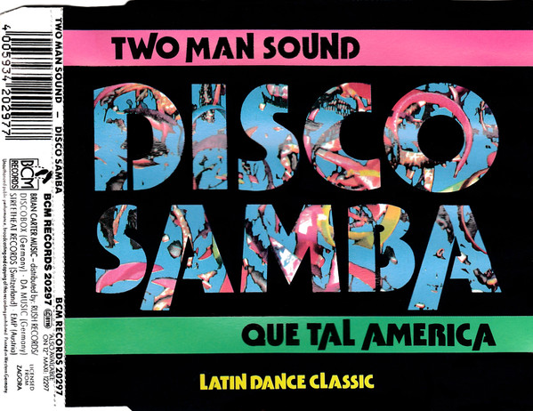 Two Man Sound - Disco Samba (1989) [CDM]
