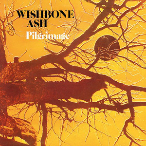 Wishbone Ash - 1971 Pilgrimage