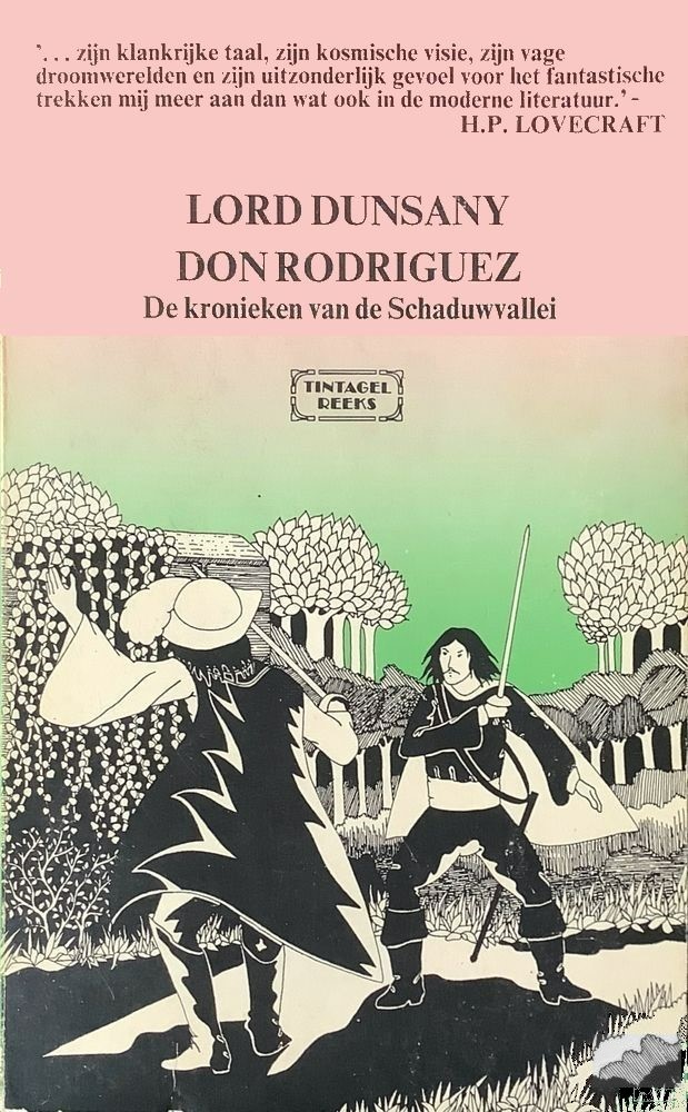 Dunsany, Lord - [Tintagel 10] - Don Rodriguez De kronieken van de Schaduwvallei