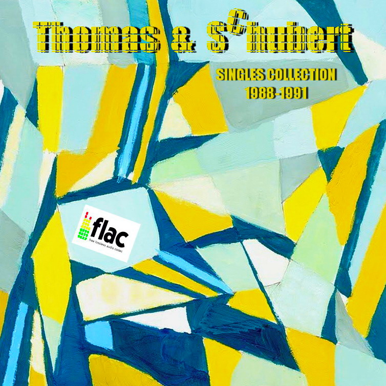 Thomas & Schubert - Singles Collection 1988-1991