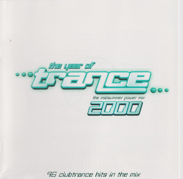 The Year Of Trance - The Midsummer Power Mix 2000 (4CD)