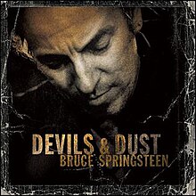 Bruce Springsteen - Devil And Dust