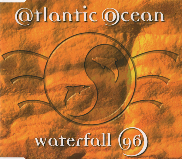 Atlantic Ocean - Waterfall '96 (1996) [CDM]
