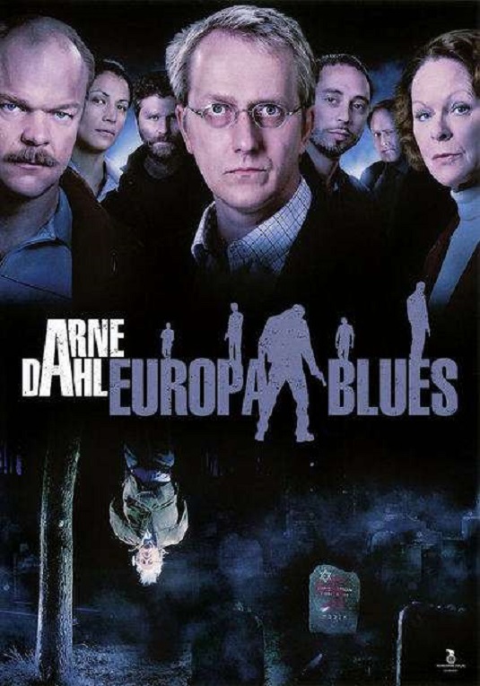 Arne dahl 5-europa blues (miniserie 2012)