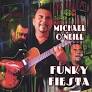Michael O'Neill - 2005 Funky Fiesta
