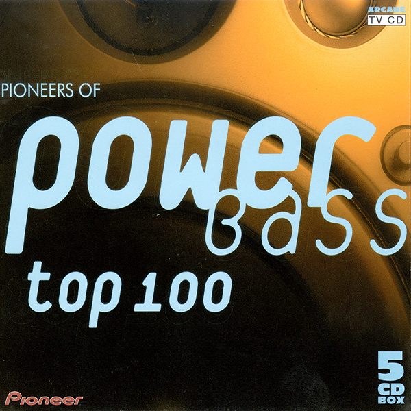 Pioneers Powerbass Top 100 (5Cd)[1998] [Arcade]