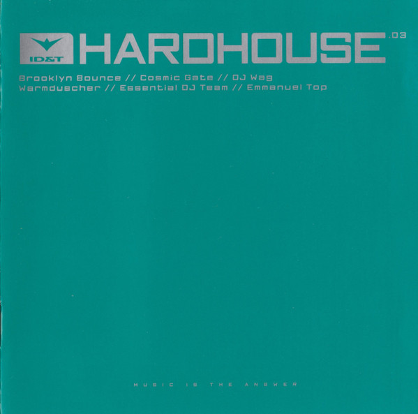 ID&T Hardhouse 3 (2CD)(2002)