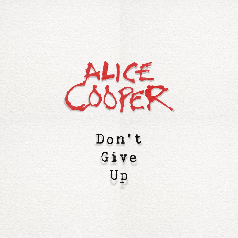 Alice Cooper - Dont Give Up-SINGLE-WEB-2020-MOD