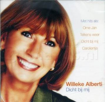 Willeke Alberti - Dicht Bij Mij (2000)