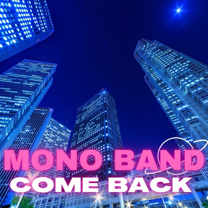 Mono Band - Come Back-DR188-SINGLE-WEB-2021-ZzZz