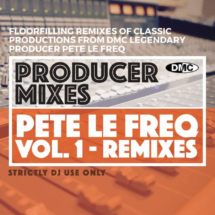 DMC Producer Mixes - Pete Le Freq Vol. 1 (Remixes) (2022)