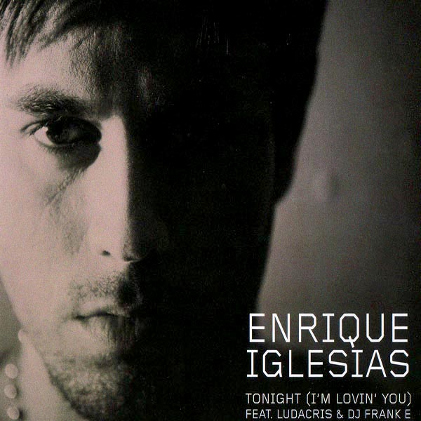 Enrique Iglesias Ft Ludacris & Dj Frank E - Tonight (I'm Lovin' You) (Cdm)[2011]