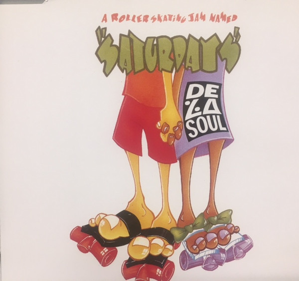 De La Soul - A Roller Skating Jam Named ''Saturdays'' (1991) [CDM]