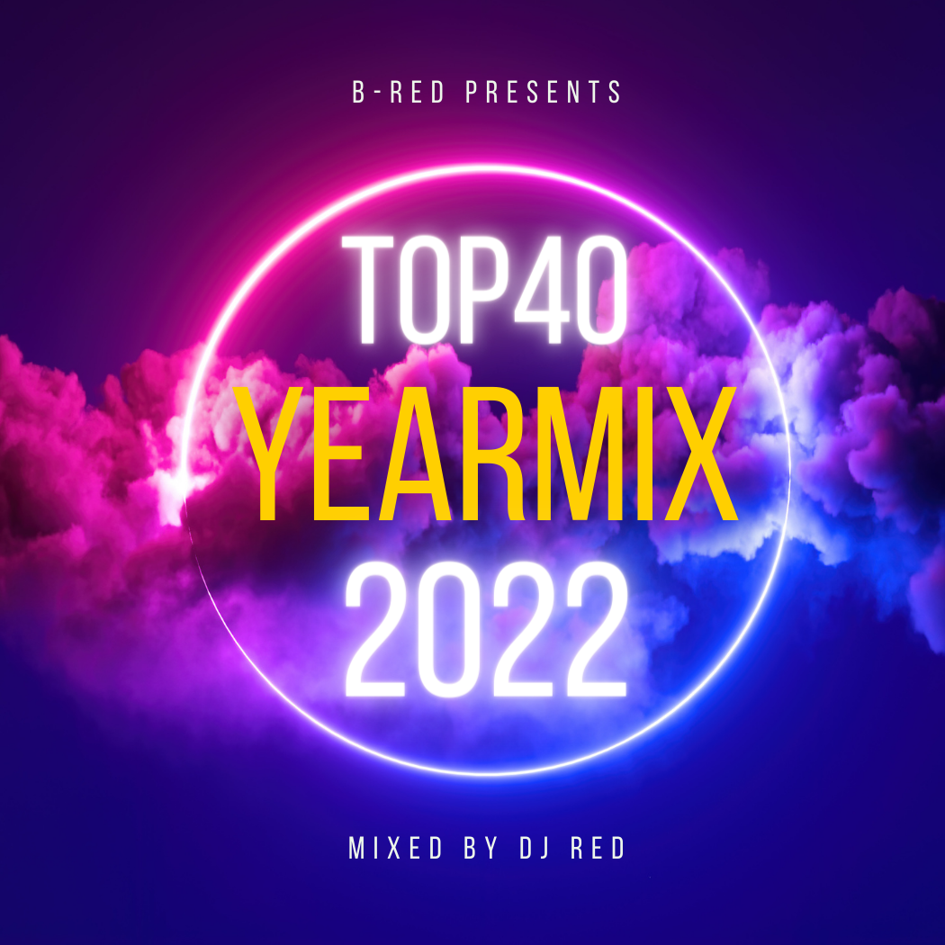 Yearmix 2022 - mixed by DJ RED