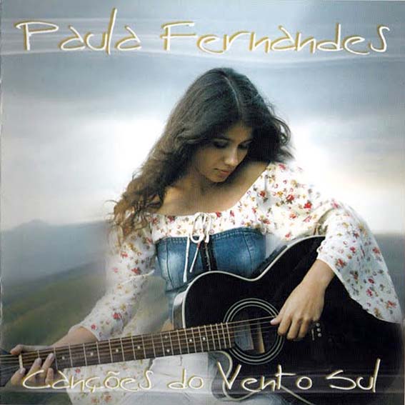 Paula Fernandez - Cancoes Do Vento Sul