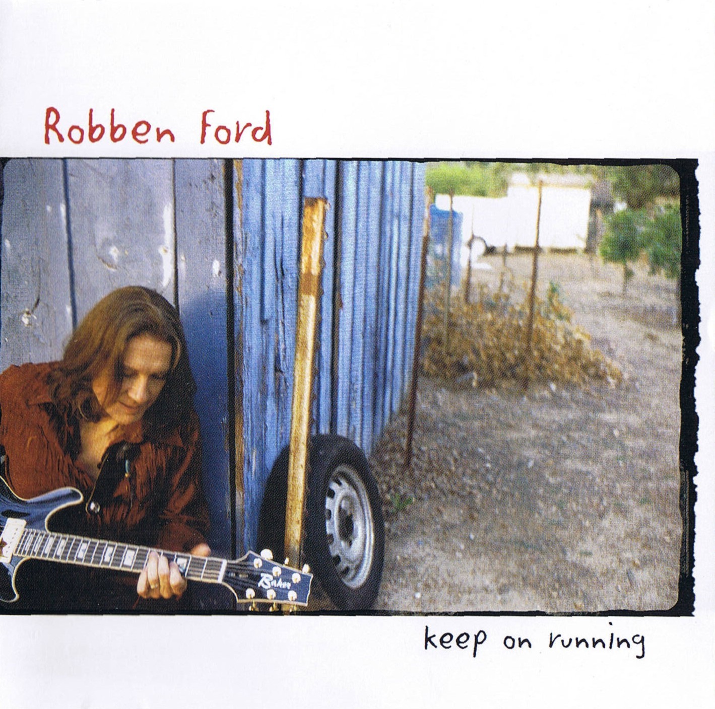 Robben Ford - Collection (1972-2021)