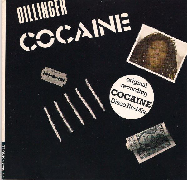 Dillinger - Cocaine (Disco Re-Mix) (1989) [CDM]