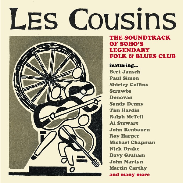 Les Cousins – 2024 - The Soundtrack of Soho's Legendary Folk & Blues Club