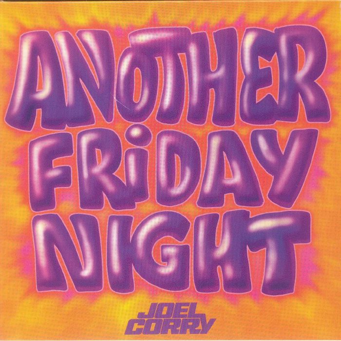 Joel Corry - Another Friday Night 2023