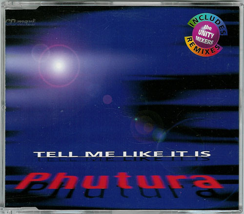 Phutura - Tell Me Like It Is-(2101741)-CDM-1996