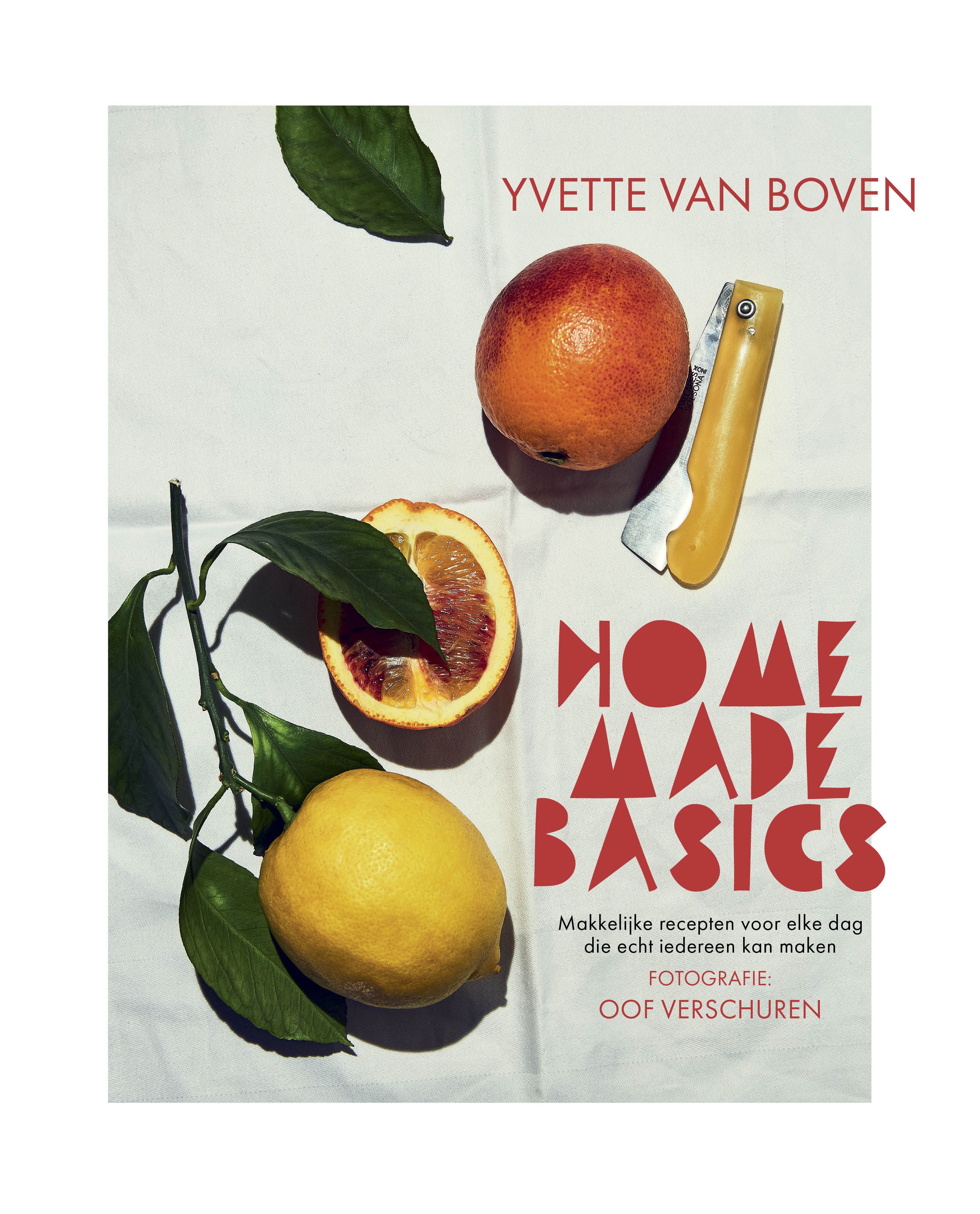 Kookboeken - Boven, Yvette van - Home made basics