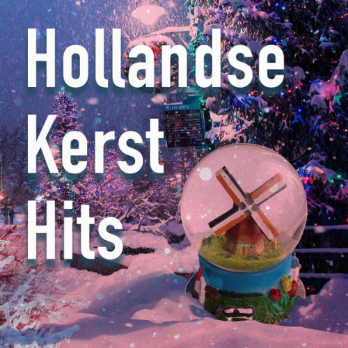 Various Artists - Hollandse Kerst Hits (2023)