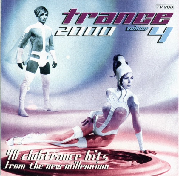 Trance 2000 Volume 4 (2CD)