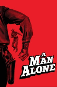 A Man Alone 1955 REMASTERED 1080p BluRay H264 AAC
