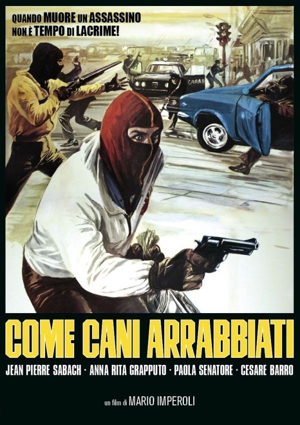 Come Cani Arrabbiati (1976)+NL