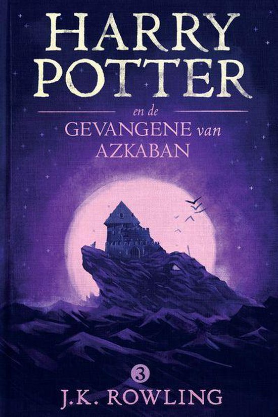 Harry Potter Deel 3 De Gevangene Van Azkaban