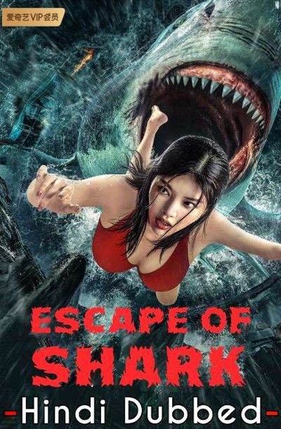 Escape of Shark (2021)1080p.WEB-DL.Yellow-ker4mat x264. NL SubS Ingebakken