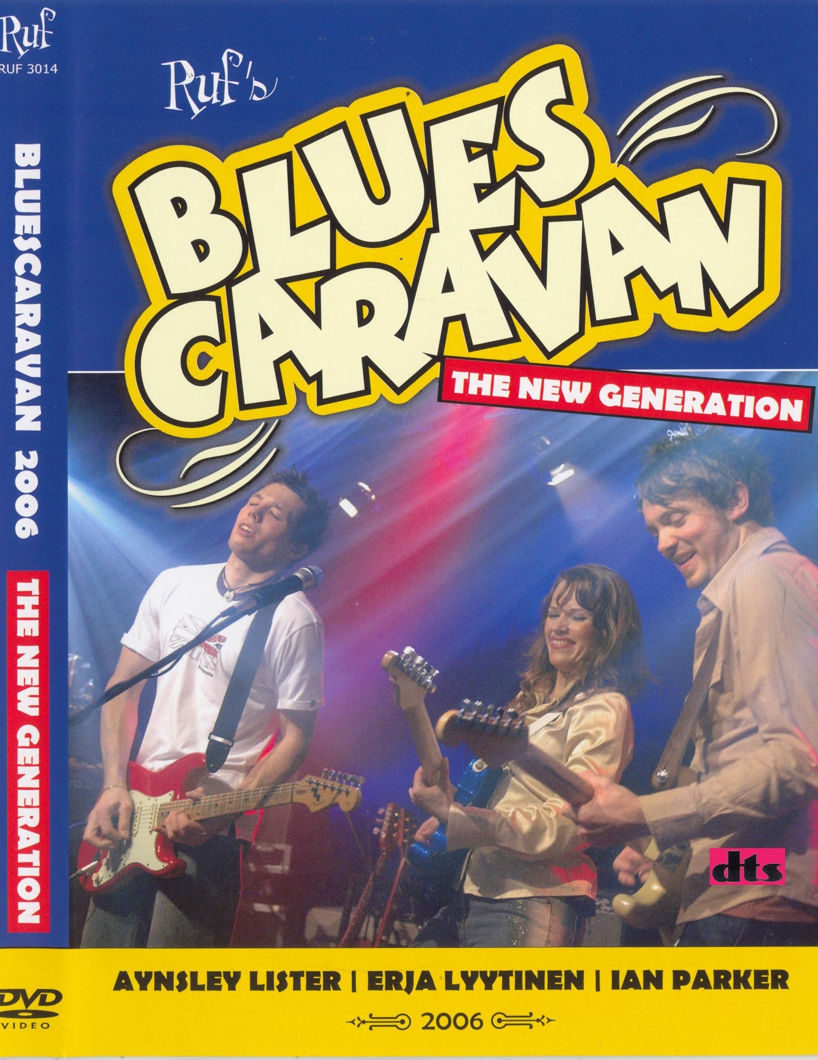 Erja Lyytinen - Ruf's Bluescaravan The New Generation (2006) (Blues) (DVD9)