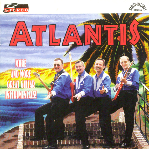 Atlantis - More And More Great Guitar Instrumentals!