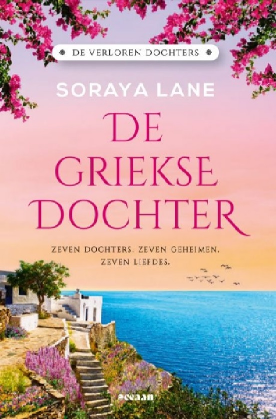 Soraya Lane - De Verloren Dochters 03 - De Griekse dochter