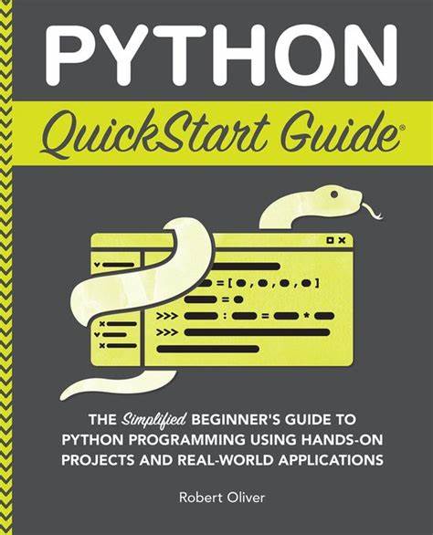 Robert Oliver - Python QuickStart Guide (Retail) (EPUB) retentie!