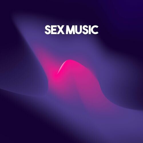 Sex Music 2022