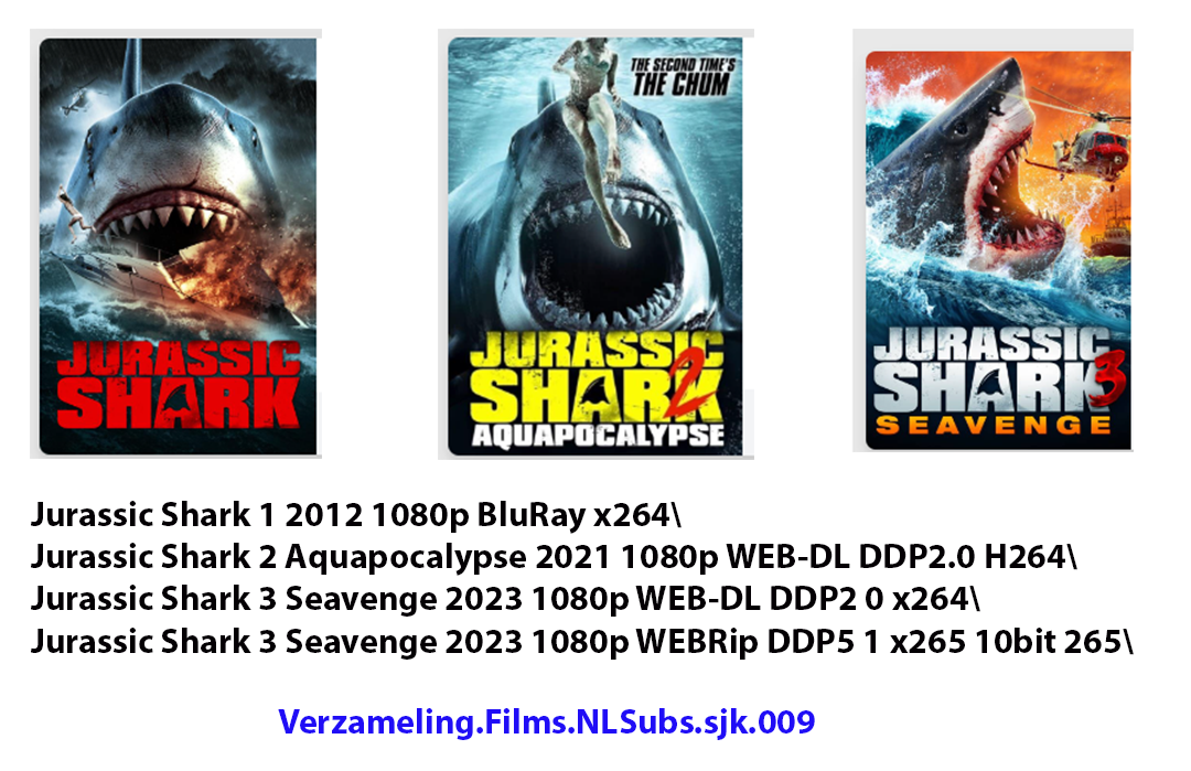 Jurassic Shark - NLSubs - Colectie 3x