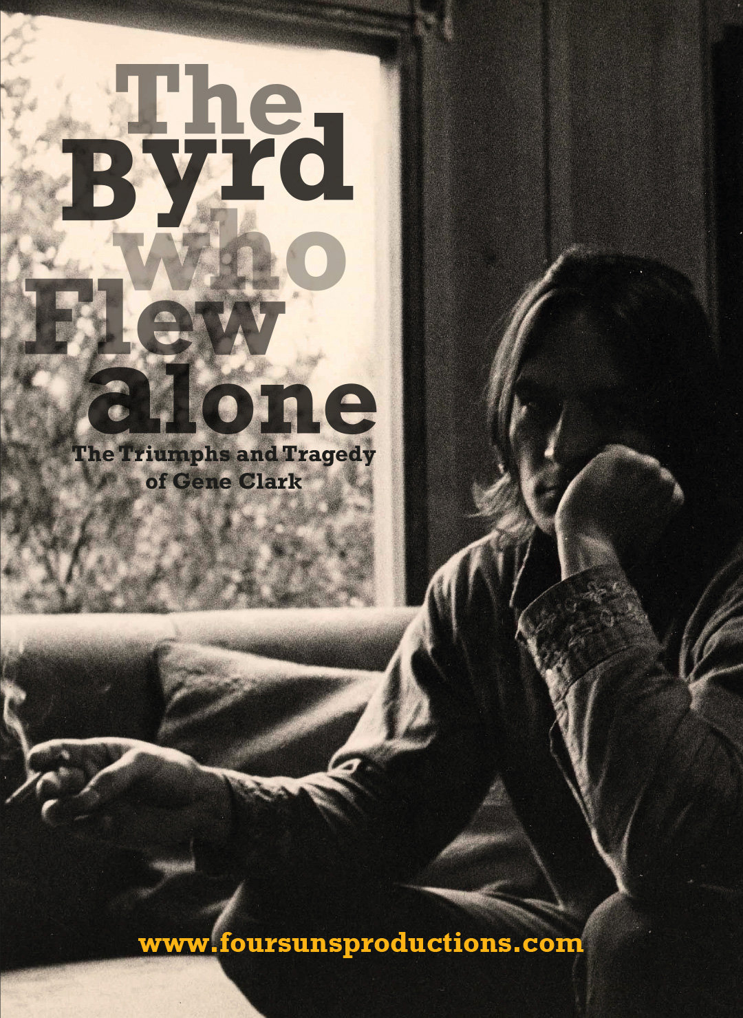 The Byrd Who Flew Alone - The Triumphs and Tragedy of Gene Clark (2013)