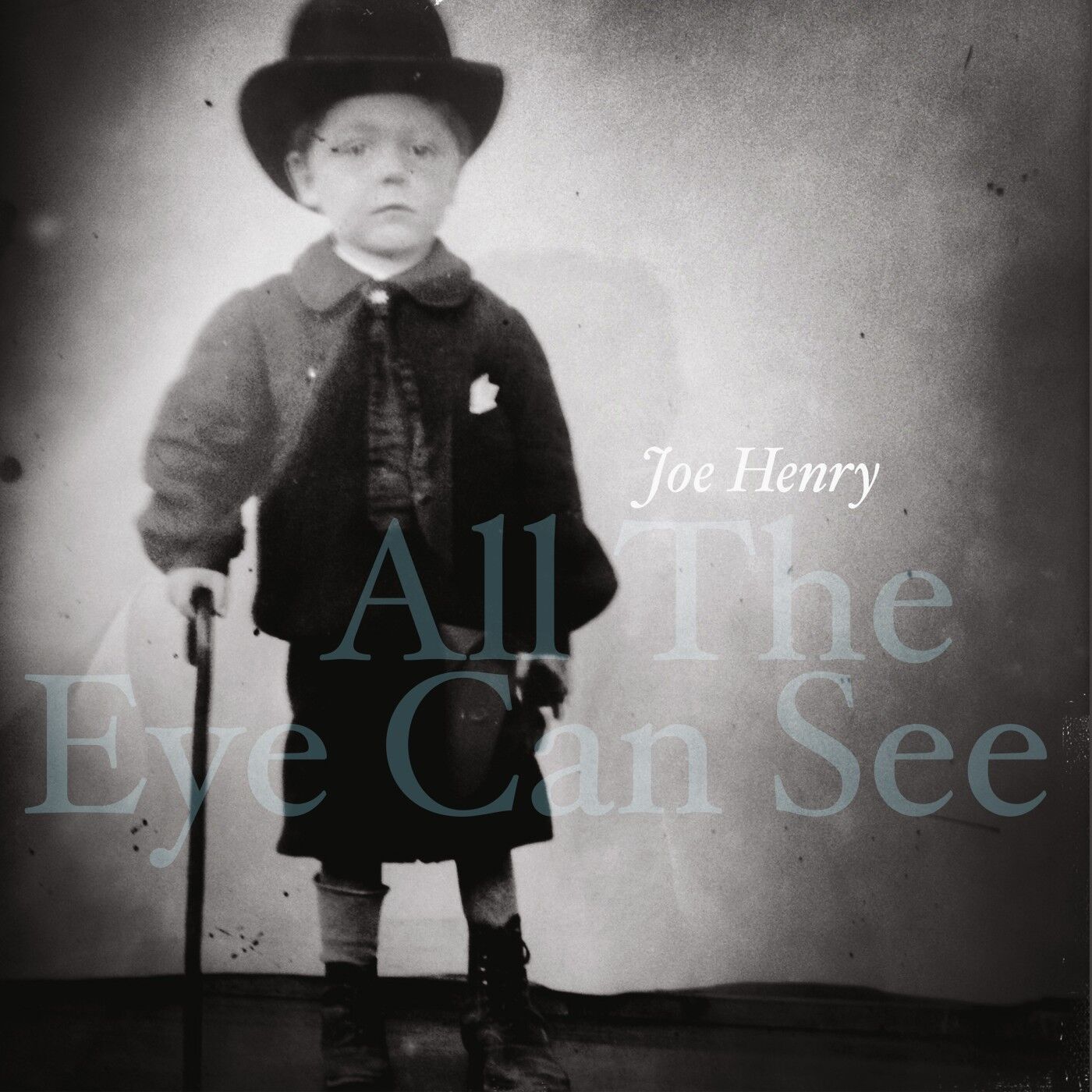 Joe Henry - 2023 - All the Eye Can See (24-96)