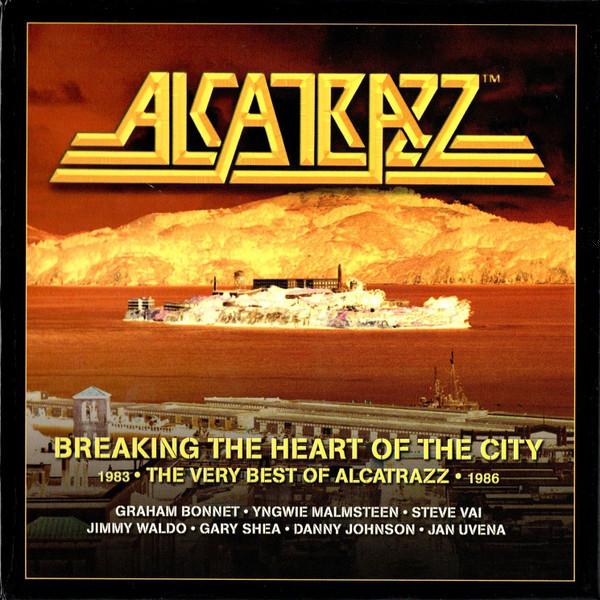 Alcatrazz – Breaking The Heart Of The City (1983- 1986 The Very Best Of Alcatrazz)