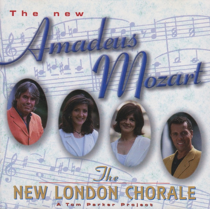 The New London Chorale - The New Amadeus Mozart (1997)