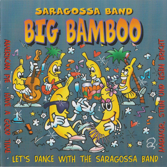 Saragossa Band - Big Bamboo (One Track)