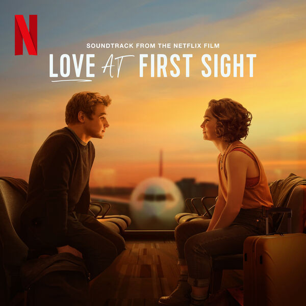 V.A. - Love At First Sight (OST from the Netflix Film) (2023) [16Bit-44.1kHz] FLAC