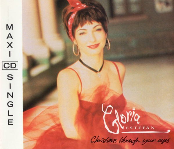 Gloria Estefan - Christmas Through Your Eyes (1992) [CDM]
