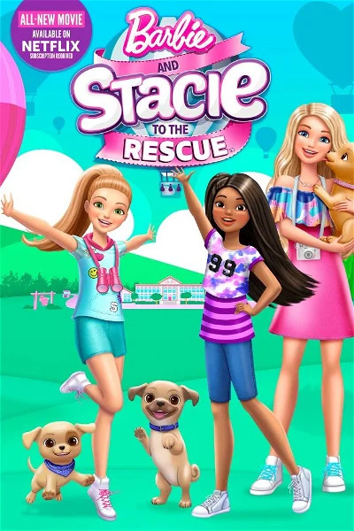Barbie and Stacie to the Rescue 2024