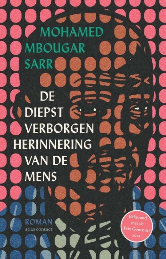 Sarr, Mohamed Mbougar - De diepst verborgen herinnering van de mens (2022)
