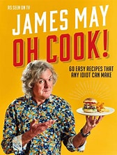 James May - Oh Cook!- 60 Easy Recipes That Any Idiot Can Make (epub)