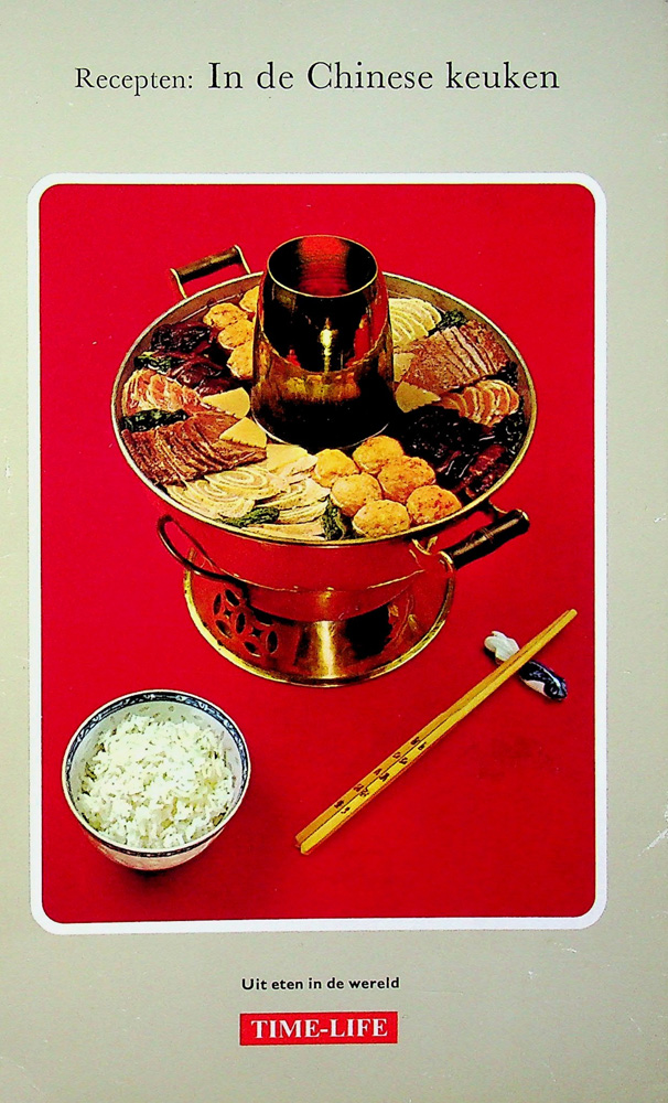 Recepten in de chinese keuken - time-life 1985