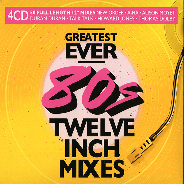 Greatest Ever - 80's Twelve Inch Mixes (4Cd)(2022)