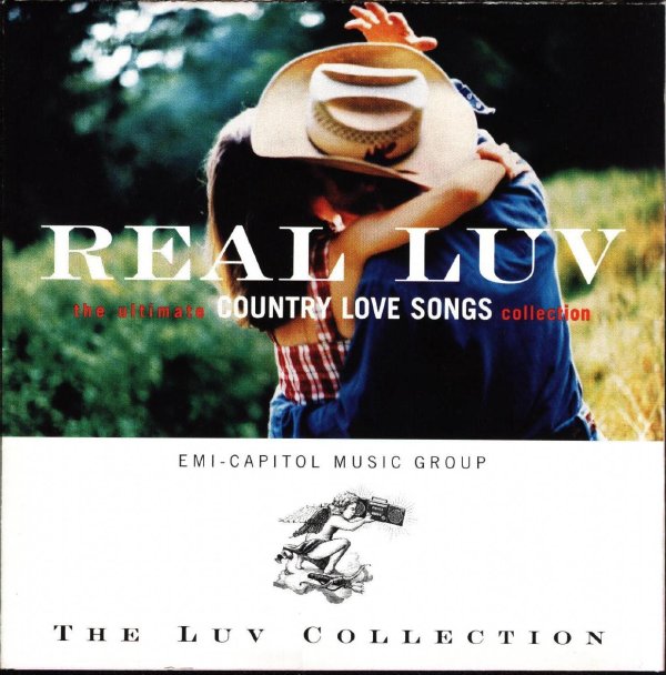 Real Luv: The Ultimate Country Love Songs Collection (1996 · FLAC+MP3)
